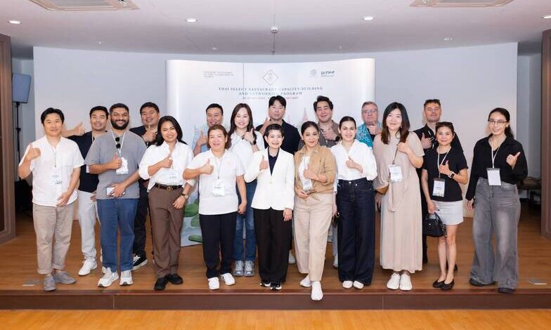 DITP เดินหน้าสร้างเครือข่าย Thai SELECT ทั่วโลกยกระดับร้านอาหารไทยสู่มาตรฐานสากล ขับเคลื่อน Soft Power ไทยอย่างยั่งยืน